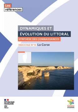 Dynamiques et évolution du littoral - Fascicule 10 : La Corse